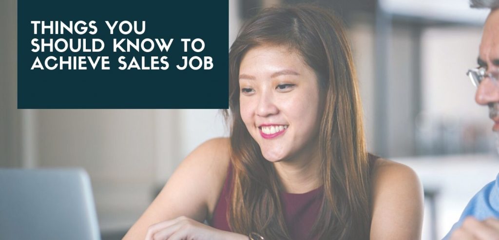 Things You Should Do To Achieve Sales job (2)